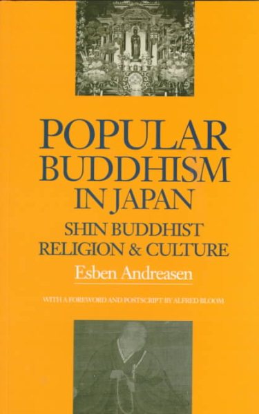 Popular Buddhism in Japan: Shin Buddhist Religion and Culture (Latitude 20 Books (Paperback)) cover