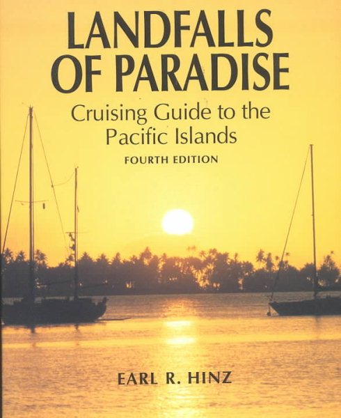 Landfalls of Paradise : Cruising Guide to the Pacific Islands cover
