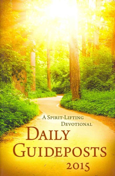 Daily Guideposts 2015: A Spirit-Lifting Devotional (Jacketed Hardcover) cover
