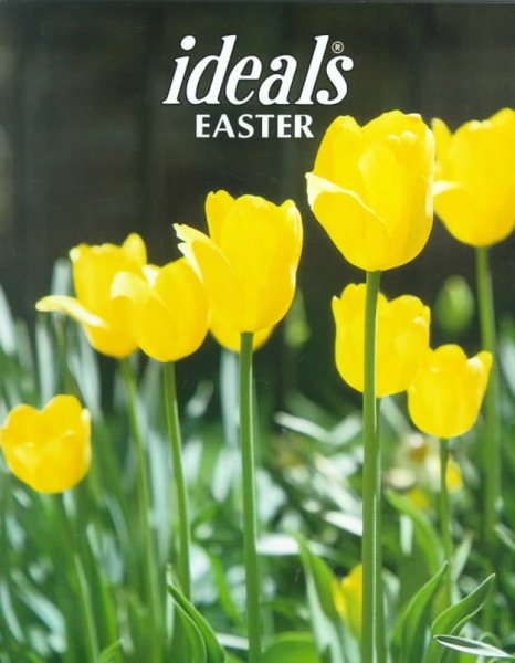 Ideals Easter 2000: More Than 50 Years of Celebrating Life's Most Treasured Moments cover