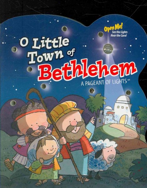O Little Town of Bethlehem (Pageant of Lights Book) cover