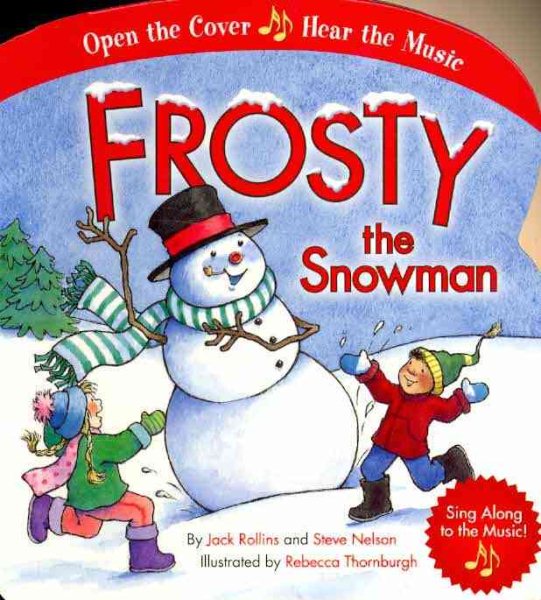 Frosty the Snowman Frosty the Snowman