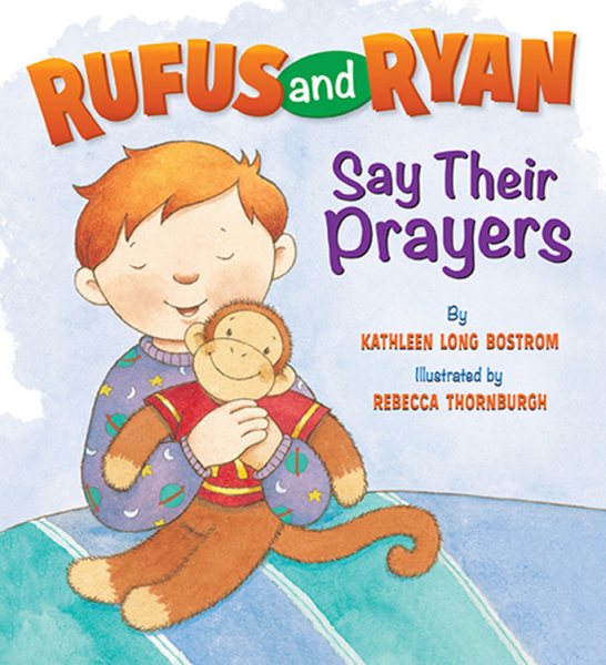 Rufus And Ryan Say Prayers cover