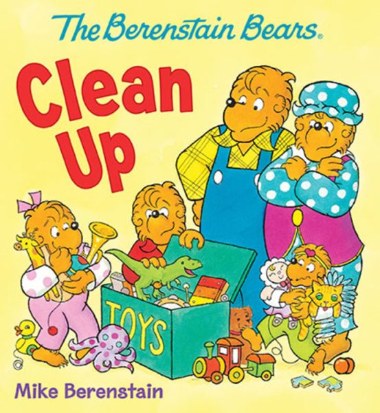 The Berenstain Bears Clean Up cover