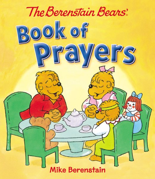 The Berenstain Bears' Book of Prayers (Berenstain Bears) cover