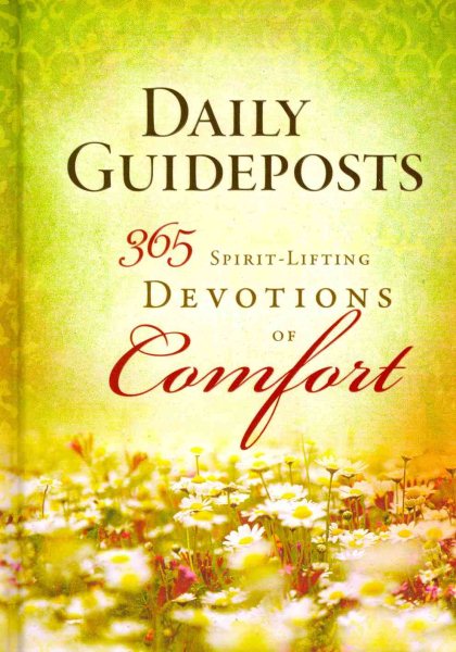 Daily Guideposts 365 Spirit-Lifting Devotions of Comfort (Spirit-Lifting Devotions series) cover