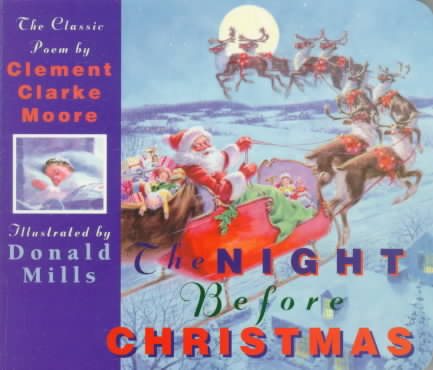The Night Before Christmas Board Book: The Classic Poem