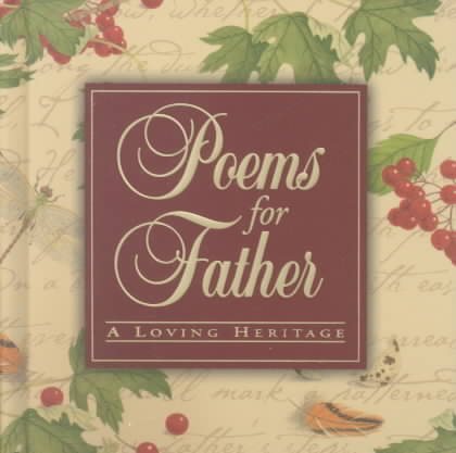Poems for Father: A Loving Heritage cover