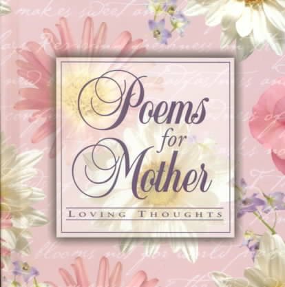 Poems for Mother: Loving Thoughts cover