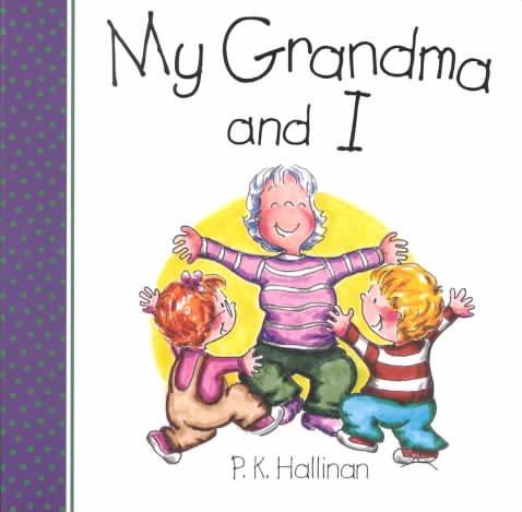My Grandma and I (And I Series) cover