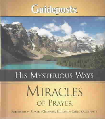 His Mysterious Ways: Miracles of Prayer cover