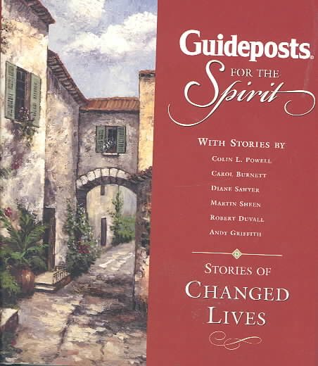 Guideposts for the Spirit: Stories of Changed Lives cover