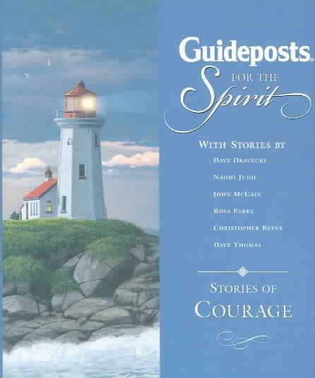 Guideposts for the Spirit: Stories of Courage cover