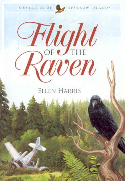 Flight of the Raven (Mysteries of Sparrow Island Series #2) cover