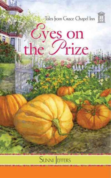 Eyes on the Prize (Tales from Grace Chapel Inn Series #12) cover