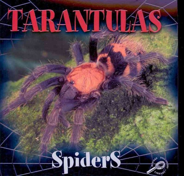 Tarantulas (Spiders Discovery) cover