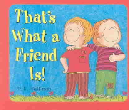 That's What a Friend Is! cover