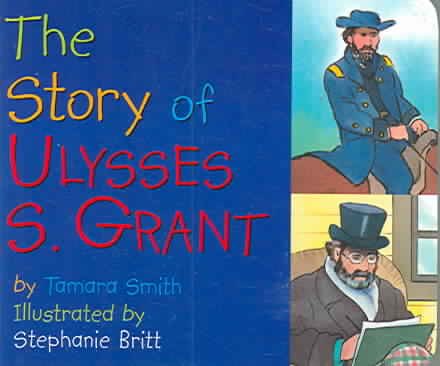 The Story of Ulysses S. Grant cover