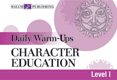 Daily Warm-ups For Character Education: Grades 4-9 (Daily Warm-Ups Social Studies) cover