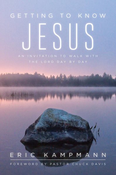 Getting to Know Jesus: An Invitation to Walk with the Lord Day by Day cover