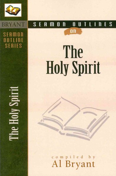 Sermon Outlines on the Holy Spirit (Bryant Sermon Outline Series) cover