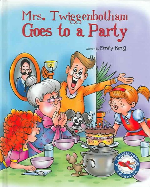 Mrs. Twiggenbotham Goes to a Party cover