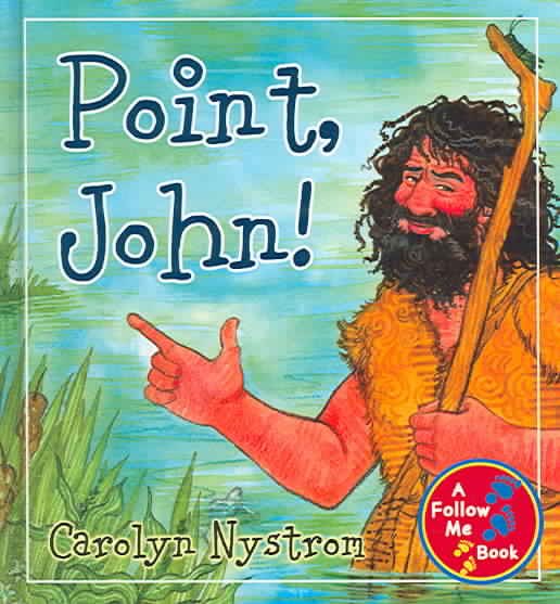 Point, John! (Follow Me Books) cover