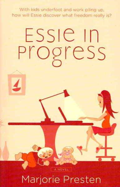 Essie in Progress: A Novel cover