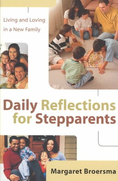 Daily Reflections for Stepparents: Living and Loving in a New Family cover