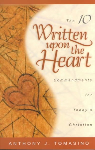 Written upon the Heart: The Ten Commandments for Today's Christian cover