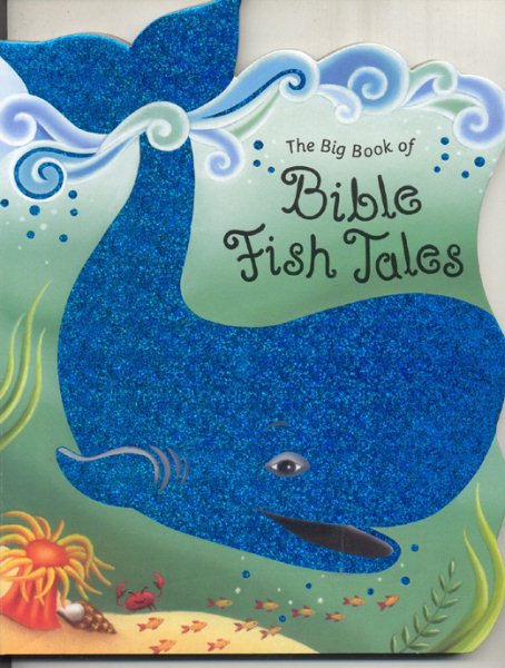 The Big Book of Bible Fish Tales cover