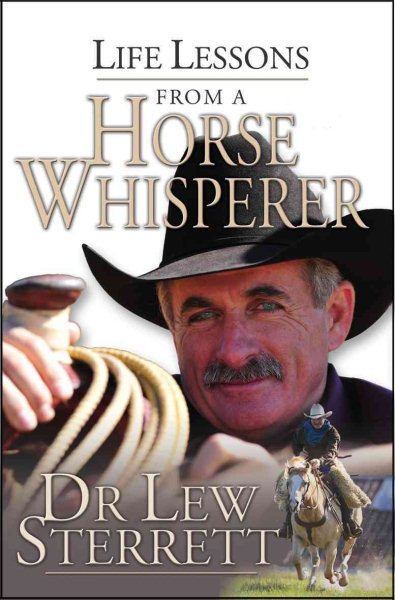 Life Lessons from a Horse Whisperer cover