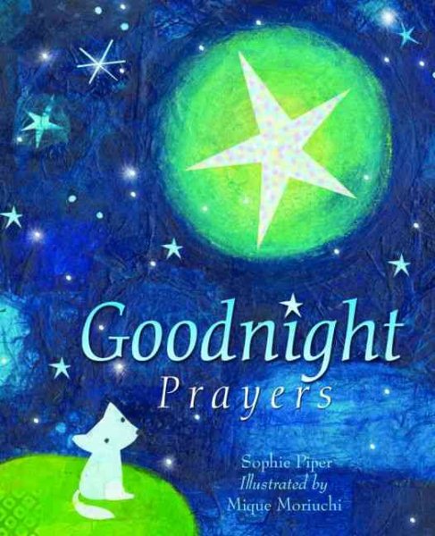 Goodnight Prayers: Prayers and Blessings for a Peaceful Night's Sleep cover