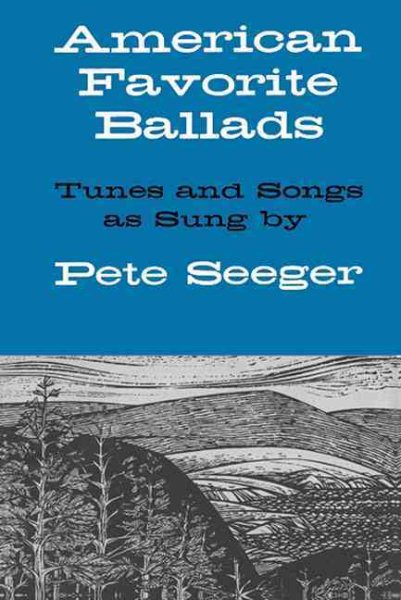 American Favorite Ballads - Tunes and Songs As Sung by Pete Seeger cover