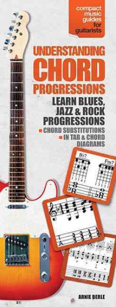 Understanding Chord Progressions for Guitar: Compact Music Guides Series cover
