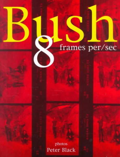 Bush: 8 Frames Per Second cover