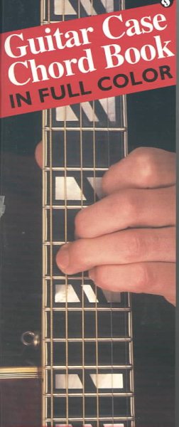 The Guitar Case Chord Book In Color (Guitar Chord Books in Color) cover