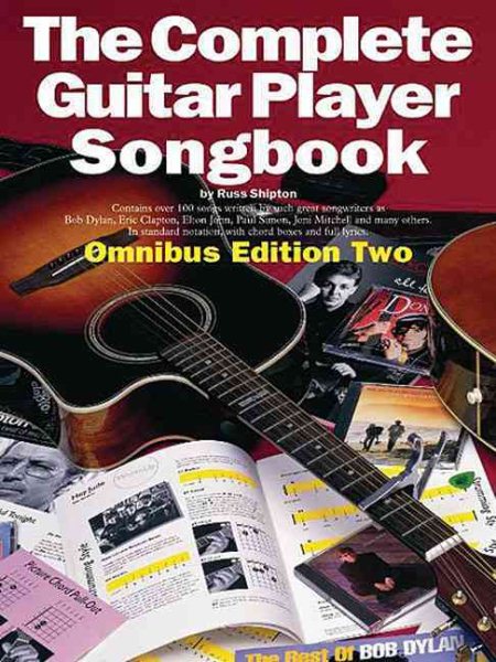 The Complete Guitar Player Songbook: Omnibus, Second Edition cover