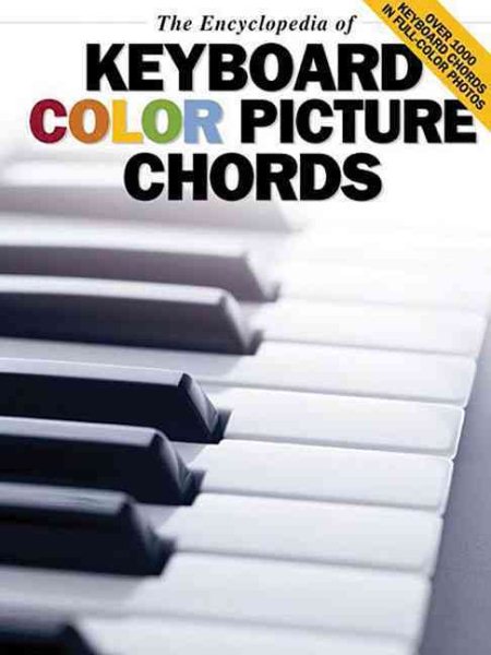 The Encyclopedia of Keyboard Color Picture Chords cover
