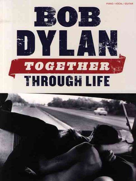 Bob Dylan - Together Through Life cover