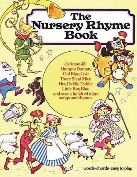 The Nursery Rhyme Book: P/V/G (Piano Book) cover