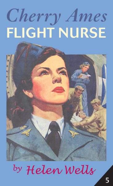 Cherry Ames Flight Nurse: Book 5 (Bk. 5) cover