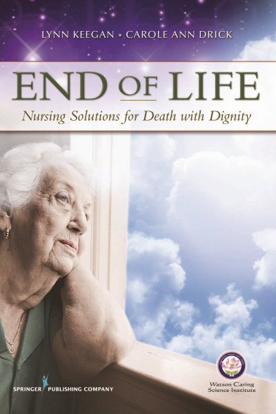 End of Life: Nursing Solutions for Death with Dignity cover