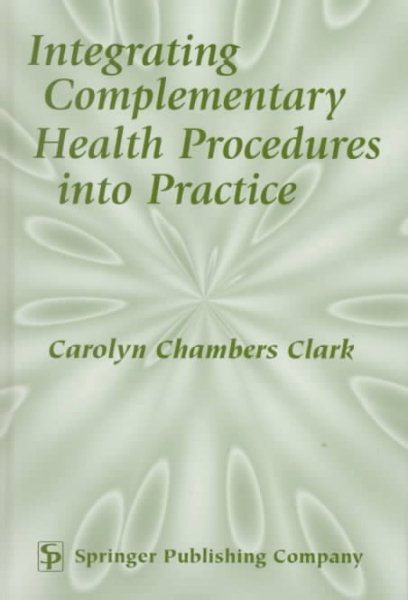 Integrating Complementary Health Procedures into Practice cover