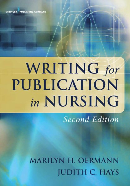 Writing for Publication in Nursing, Second Edition cover