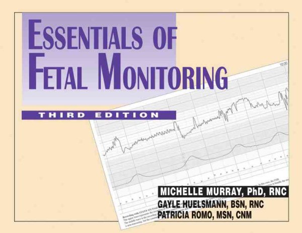 Essentials of Fetal Monitoring, 3rd Edition cover