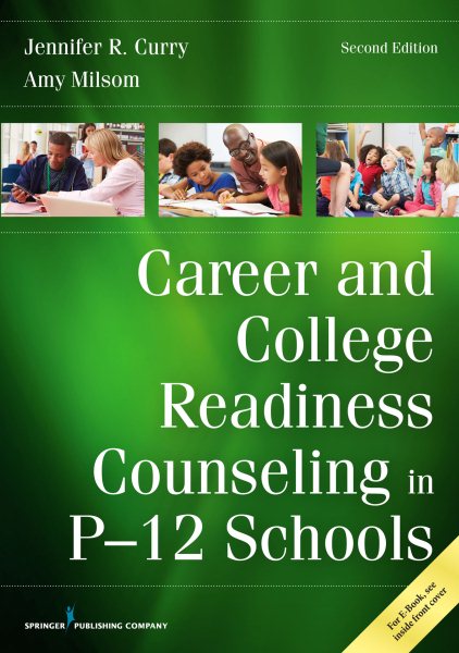 Career and College Readiness Counseling in P-12 Schools: Mar 13 2017 cover