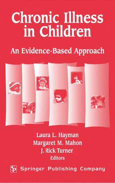 Chronic Illness in Children: An Evidence-Based Approach cover