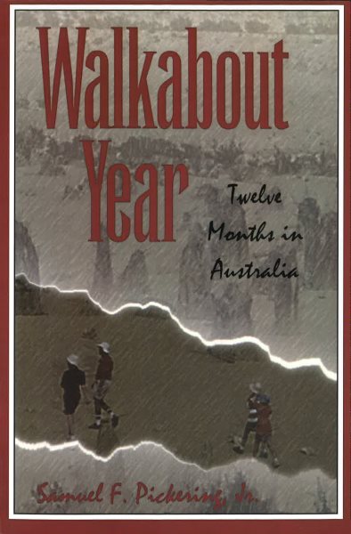 Walkabout Year: Twelve Months in Australia cover