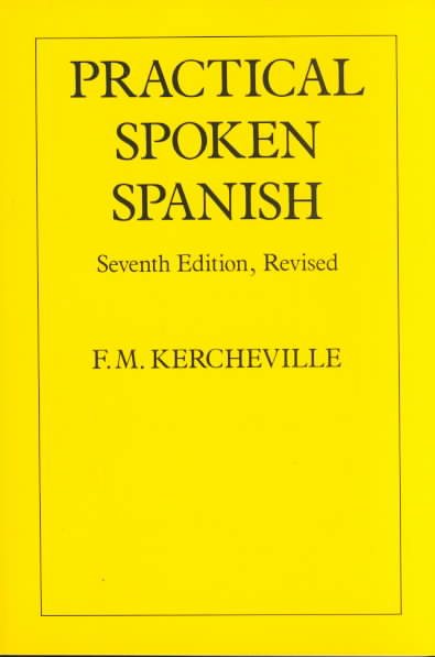 Practical Spoken Spanish (English, English and Spanish Edition) cover